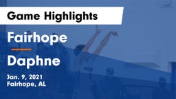 Fairhope  vs Daphne  Game Highlights - Jan. 9, 2021
