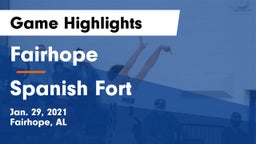 Fairhope  vs Spanish Fort  Game Highlights - Jan. 29, 2021
