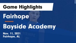 Fairhope  vs Bayside Academy  Game Highlights - Nov. 11, 2021