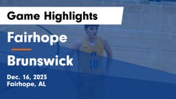 Fairhope  vs Brunswick  Game Highlights - Dec. 16, 2023