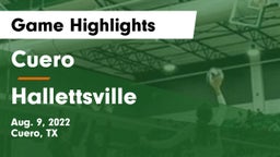 Cuero  vs Hallettsville  Game Highlights - Aug. 9, 2022