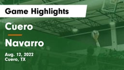 Cuero  vs Navarro  Game Highlights - Aug. 12, 2022