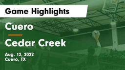Cuero  vs Cedar Creek  Game Highlights - Aug. 12, 2022