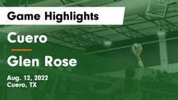 Cuero  vs Glen Rose  Game Highlights - Aug. 12, 2022