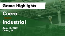 Cuero  vs Industrial  Game Highlights - Aug. 16, 2022