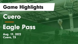 Cuero  vs Eagle Pass Game Highlights - Aug. 19, 2022