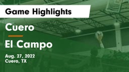 Cuero  vs El Campo  Game Highlights - Aug. 27, 2022