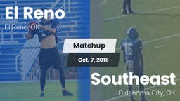 Matchup: El Reno  vs. Southeast  2016
