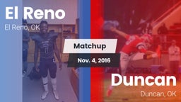 Matchup: El Reno  vs. Duncan  2016