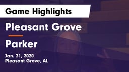 Pleasant Grove  vs Parker  Game Highlights - Jan. 21, 2020