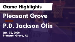 Pleasant Grove  vs P.D. Jackson Olin   Game Highlights - Jan. 30, 2020