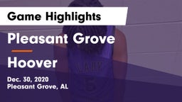 Pleasant Grove  vs Hoover  Game Highlights - Dec. 30, 2020
