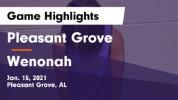 Pleasant Grove  vs Wenonah  Game Highlights - Jan. 15, 2021