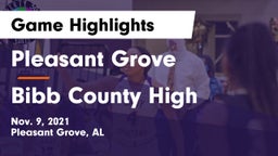 Pleasant Grove  vs Bibb County High Game Highlights - Nov. 9, 2021