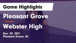 Pleasant Grove  vs Webster High Game Highlights - Dec. 29, 2021
