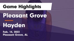 Pleasant Grove  vs Hayden  Game Highlights - Feb. 14, 2022