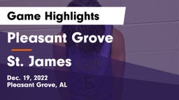 Pleasant Grove  vs St. James Game Highlights - Dec. 19, 2022