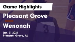 Pleasant Grove  vs Wenonah  Game Highlights - Jan. 3, 2024