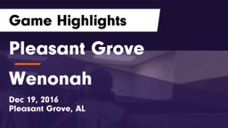 Pleasant Grove  vs Wenonah  Game Highlights - Dec 19, 2016