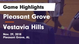 Pleasant Grove  vs Vestavia Hills  Game Highlights - Nov. 29, 2018
