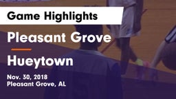 Pleasant Grove  vs Hueytown Game Highlights - Nov. 30, 2018