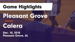 Pleasant Grove  vs Calera  Game Highlights - Dec. 10, 2018