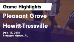 Pleasant Grove  vs Hewitt-Trussville  Game Highlights - Dec. 17, 2018