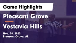 Pleasant Grove  vs Vestavia Hills  Game Highlights - Nov. 28, 2023