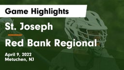 St. Joseph  vs Red Bank Regional  Game Highlights - April 9, 2022