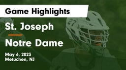 St. Joseph  vs Notre Dame  Game Highlights - May 6, 2023