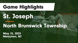 St. Joseph  vs North Brunswick Township  Game Highlights - May 15, 2023