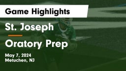 St. Joseph  vs Oratory Prep  Game Highlights - May 7, 2024
