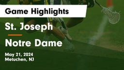 St. Joseph  vs Notre Dame  Game Highlights - May 21, 2024