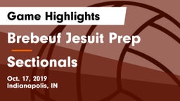 Brebeuf Jesuit Prep  vs Sectionals Game Highlights - Oct. 17, 2019