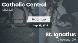 Matchup: Catholic Central vs. St. Ignatius  2016