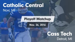 Matchup: Catholic Central vs. Cass Tech  2016