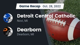 Recap: Detroit Central Catholic  vs. Dearborn  2022