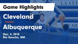 Cleveland  vs Albuquerque  Game Highlights - Dec. 4, 2018