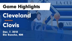 Cleveland  vs Clovis  Game Highlights - Dec. 7, 2018