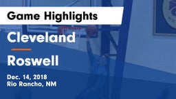 Cleveland  vs Roswell  Game Highlights - Dec. 14, 2018