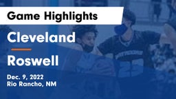 Cleveland  vs Roswell  Game Highlights - Dec. 9, 2022
