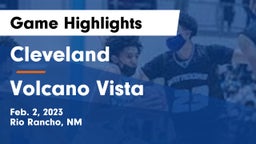 Cleveland  vs Volcano Vista  Game Highlights - Feb. 2, 2023