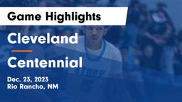 Cleveland  vs Centennial  Game Highlights - Dec. 23, 2023