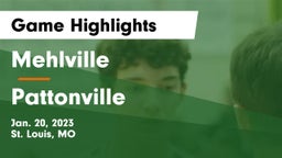 Mehlville  vs Pattonville  Game Highlights - Jan. 20, 2023