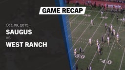 Recap: Saugus  vs. West Ranch 2015