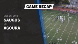 Recap: Saugus  vs. Agoura 2015