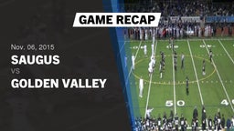 Recap: Saugus  vs. Golden Valley 2015