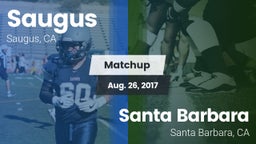 Matchup: Saugus  vs. Santa Barbara  2017