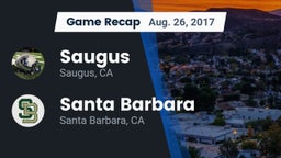 Recap: Saugus  vs. Santa Barbara  2017