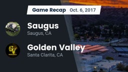 Recap: Saugus  vs. Golden Valley  2017